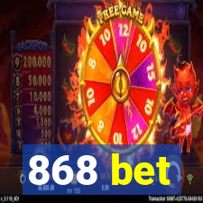 868 bet